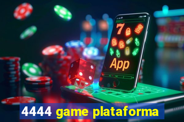 4444 game plataforma